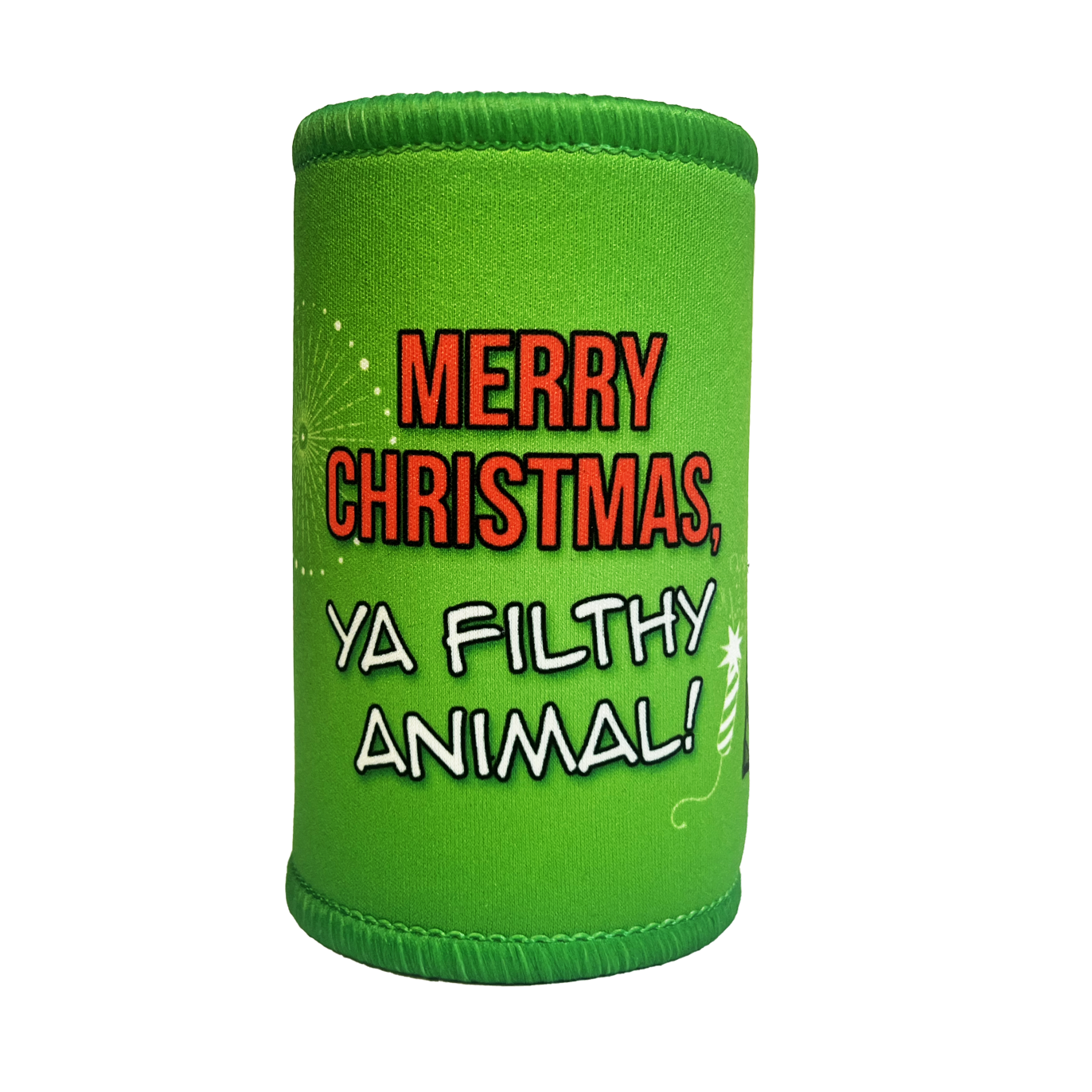 Merry Christmas Ya Filthy Animal